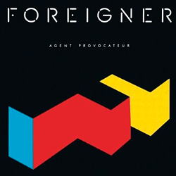 Foreigner「Agent Provocateur」