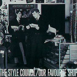 The Style Council「Our Favourite Shop」