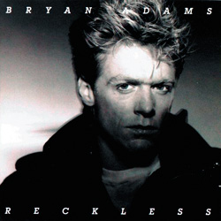 Bryan Adams「Reckless」